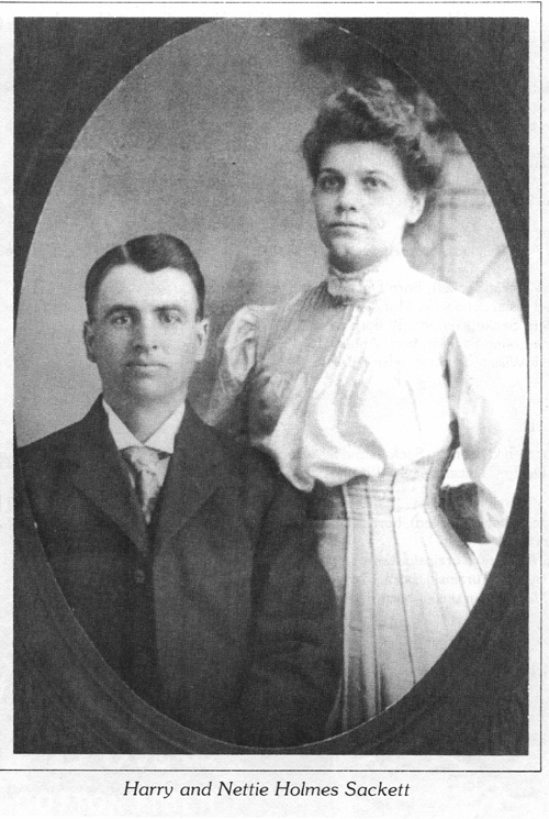 Harry and Nettie Holmes Sackett